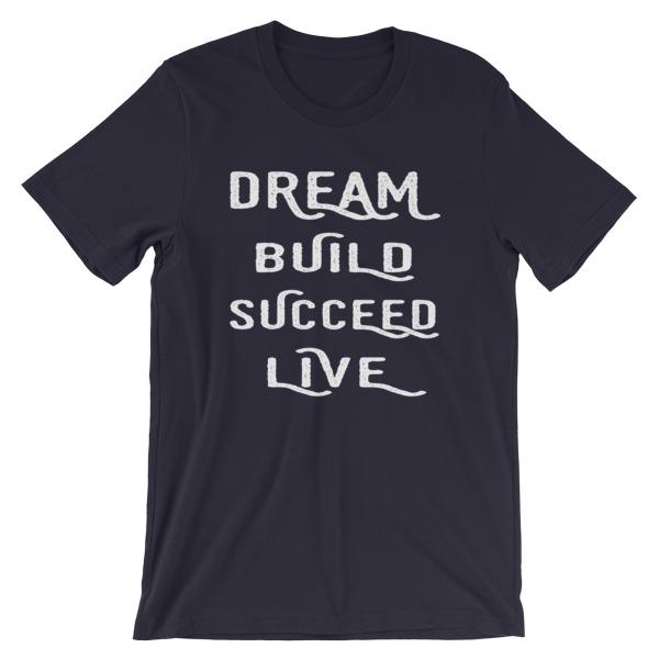 Navy Dream, Build, Succeed, Live Women’s T-Shirt