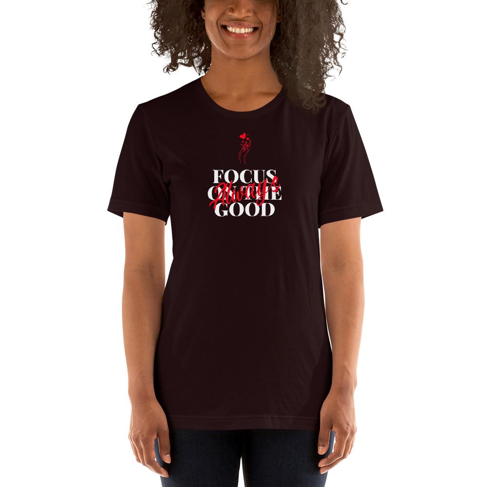 Always Focus On The Good Women's T-Shirt (Oxblood)