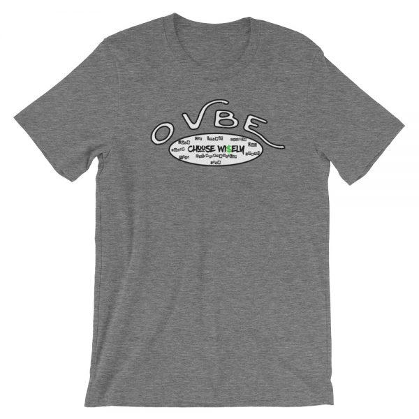 OVBE Choose Wi$ley Men's T-Shirt (Deep Heather)