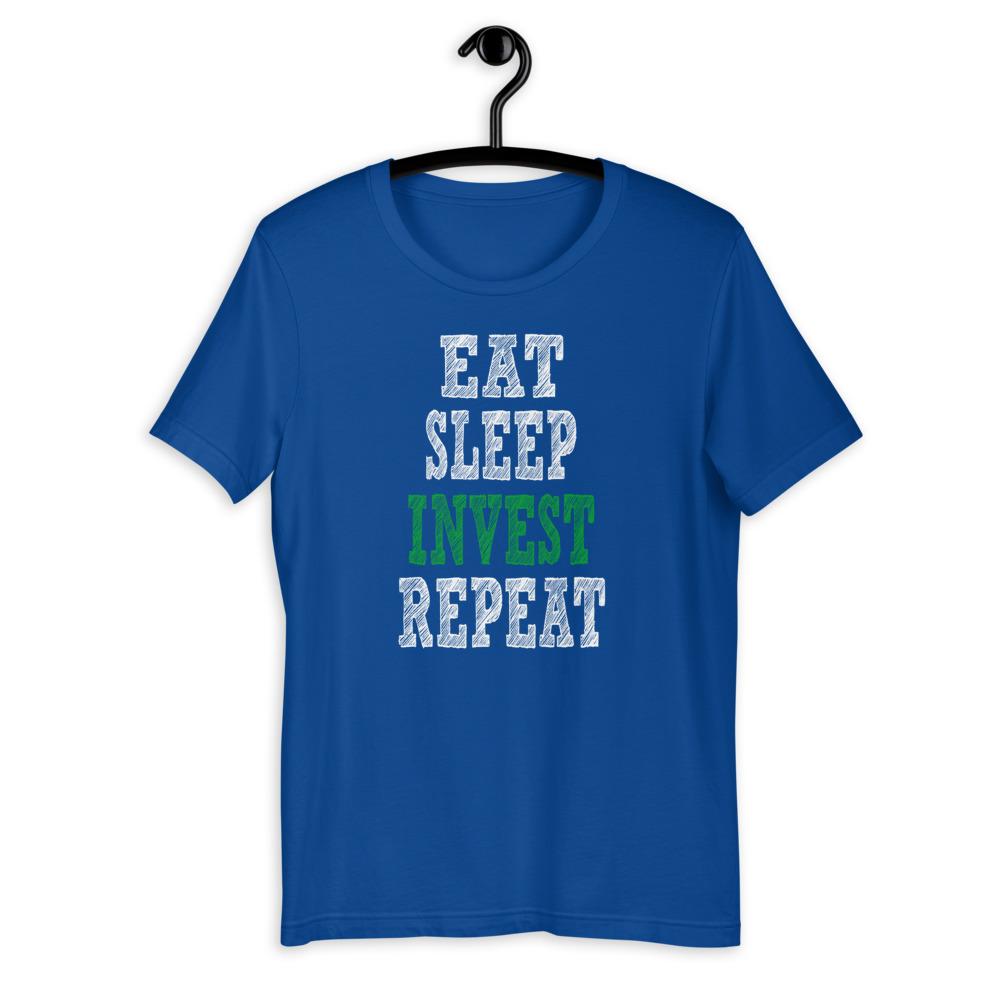 Eat, Sleep, Invest, Repeat Men's T-Shirt (Royal Blue)